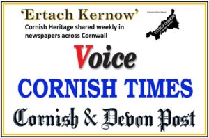 Ertach Kernow shared in VOICE, Cornish Times, Cornish & Devon Post newspapers