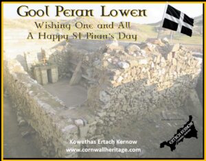 Gool Peran Lowen - Happy St Piran's Day