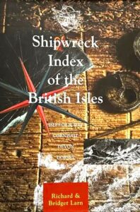 Shipwreck Index of the British Isles, Vol. 1 Isles of Scilly, Cornwall, Devon, Dorset