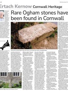Rare Ogham stones have been found in Cornwall Rare Ogham stones have been found in Cornwall